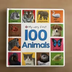 My very first 100 Animals 英語 洋書 絵本
