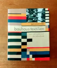 bauhaus-textilien バウハウスのテキスタイル ドイツ語版