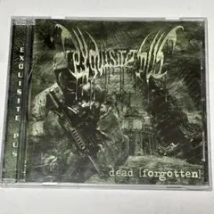 EXQUISITE PUS / Dead（Forgotten）