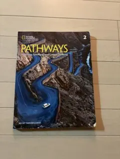 PATHWAYS 2 Second Edition 英語学習参考書