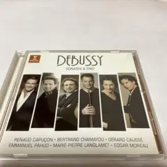 ドビュッシー:ソナタ&トリオ