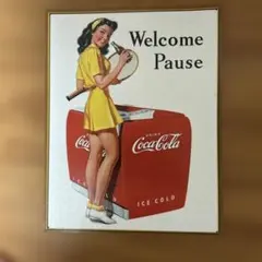 Coca-Cola Welcome Pause レトロ看板