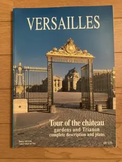 VERSAILLES: Tour of the château