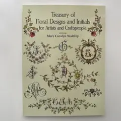 Treasury of Floral Designs and Initials