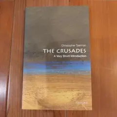 THE CRUSADES A Very Short Introduction