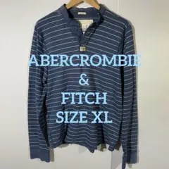 Abercrombie & Fitch ヘンリーネック　厚手のカットソー　XL