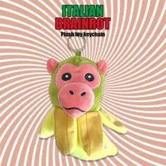チンパンジーニ バナニーニ ぬいぐるみ キーホルダー イタリアン ブレインロット