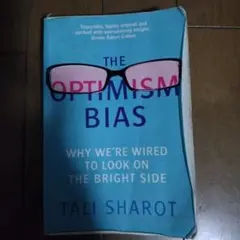 The Optimism Bias TALI SHAROT