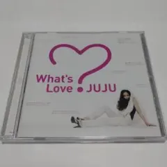 What's Love • JUJU