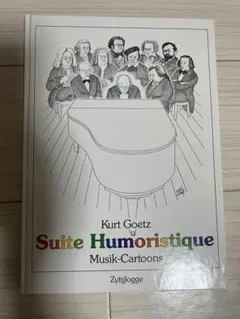 Suite Humoristique Kurt Goetz