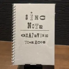 SING NOTE GRAPEVINE TOUR 2008