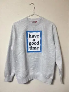 have a good time グレー スウェット M