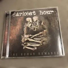 darkest hour / THE HUMAN ROMANCE