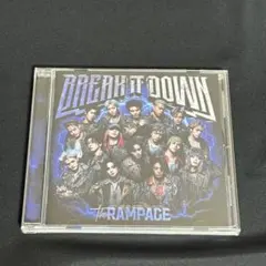 THE RAMPAGE BREAK IT DOWN CD ONLY 未再生