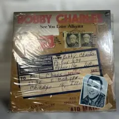 Bobby Charles See You Later Alligator