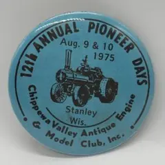 70s　ヴィンテージ　缶バッジ　12th PIONEER DAYS　トラクターのサムネイル