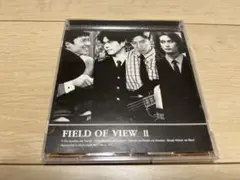 FIELD OF VIEW II アルバム CD