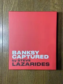 BANKSY CAPTURED by STEVE LAZARIDES 初回 限定