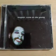 Mogwai come on die young 　モグワイ