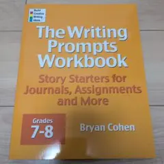 The Writing Prompts Workbook