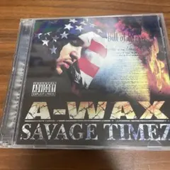 A-WAX / SAVAGE TIMEZ CD g rap