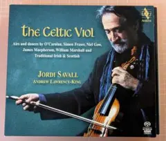 ジョルディ・サヴァール 『The Celtic Viol II』