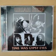 URIAH HEEP TIME WAS GYPSY EYES 2枚組CD
