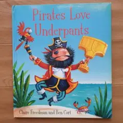 Pirates Love Underpants☆英語絵本☆読み聞かせ