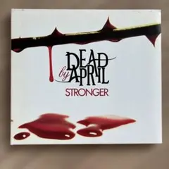 [ちょっとレア] DEAD BY APRIL "Stronger"