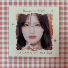 Ririmew　=LOVE 　 髙松瞳　ステッカー