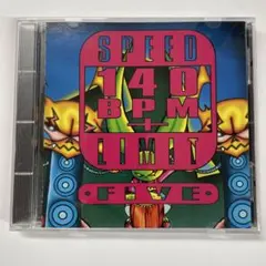 SPEED LIMIT 140 BPM + FIVE新品CD