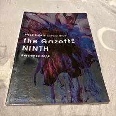 The GazettE NINTH Reference Book