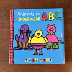 Animals in Underwear ABC Todd Parr