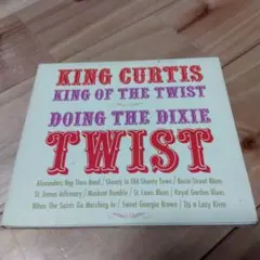 King Curtis / King of the Twist