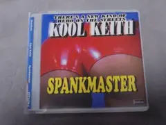 Kool Keith ／Spankmaster