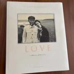 洋書写真集 Love: 愛-人間性の祭典 2001年 M.I.L.K.