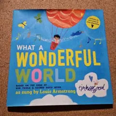 What a Wonderful World 絵本 CD付き