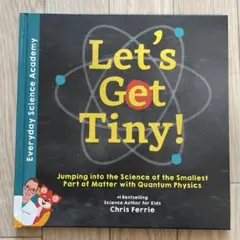 英語　絵本　Let's Get Tiny!