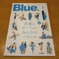 Blue. 4 2024年　No.101