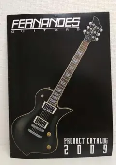 FERNANDES エレキギター 製品カタログ 2009年