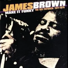 James Brown – Make It Funky 国内盤CD Funk