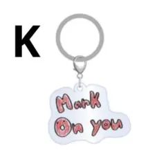 &TEAM K ケイ Mark on You MoY オンラインくじ