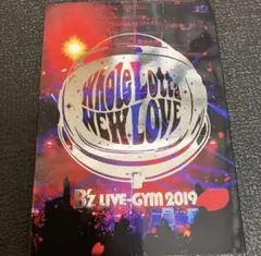 B'z LIVE-GYM Whole Lotta NEW LOVE