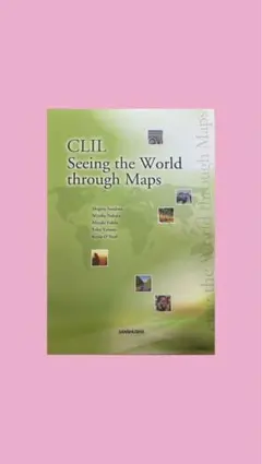 CLIL Seeing the World through Maps