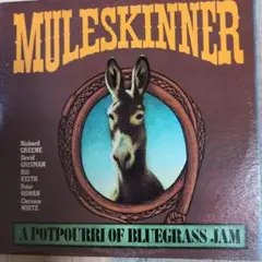 Muleskinner A Potpourri of Bluegrass Jam