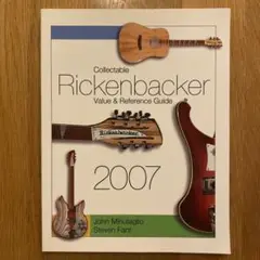 Collectable Rickenbacker 2007