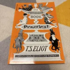 Old Possum's Book of Practical Cats