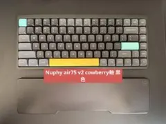 nuphy air75 v2 Cowberry軸 黒色 変えのキースイッチ付