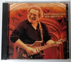 JERRY GARCIA BAND HOW SWEET IT IS