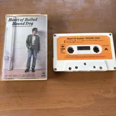 Heart of Ballad Hound Dog カセットテープ